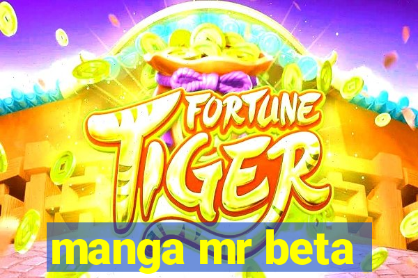 manga mr beta